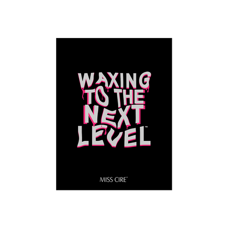 Waxing to the Next Level Poster